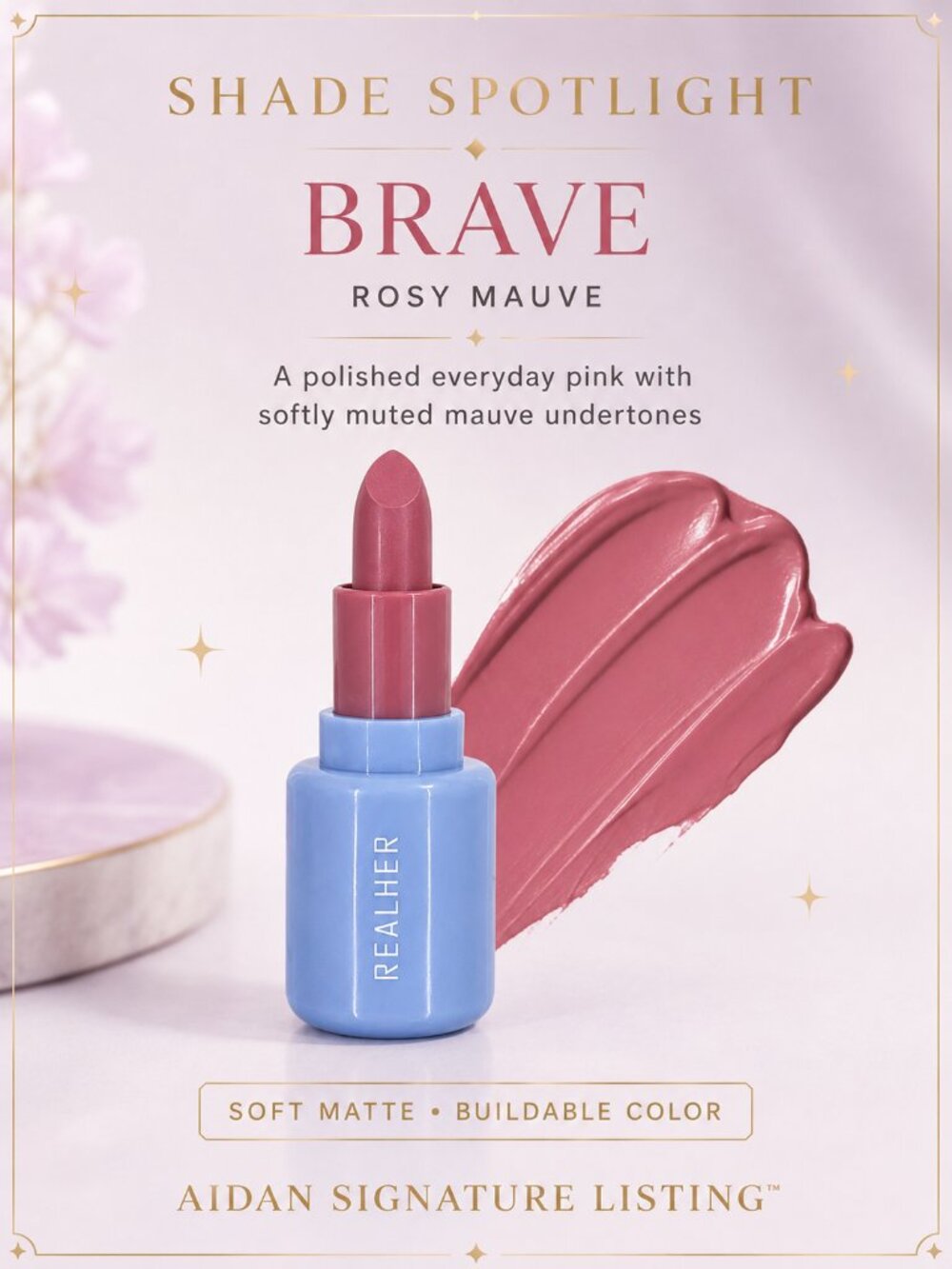 REALHER Mini Velvet Lipstick Brave Rosy Mauve Soft Matte NWT Sealed